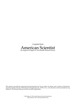 American Scientist the Magazine of Sigma Xi, the Scientific Research Society