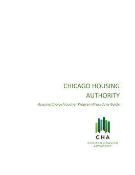 CHICAGO HOUSING AUTHORITY Housing Choice Voucher Program Procedure Guide