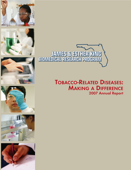 TOBACCO-RELATED DISEASES: MAKING a DIFFERENCE 2007 Annual Report
