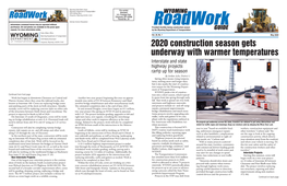 Roadwork 2020 Construction Season Gets Underway with Warmer