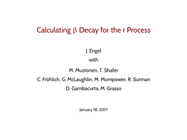 Calculating Beta Decay for the R Process