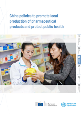 China Policies to Promote Local Production of Pharmaceutical