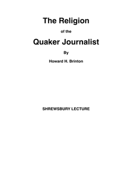 The Religion Quaker Journalist