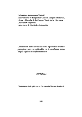 Compilación De Un Corpus De Habla Espontánea De Chino Putonghua Para Su Aplicación En La Enseñanza Como Lengua Segunda a Hispanohablantes