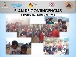 PLAN DE CONTINGENCIAS PROGRAMA INVERNAL 2013 Objetivo