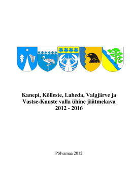 5 Valla Yhine Jaatmekava 2012-2016