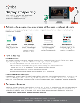 Display Prospecting Drive Traffic to Your Site and Grow Brand Awareness with High-Performance Targeting of Your Display Ads