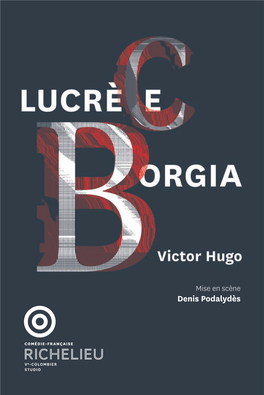 LUCRÈCE BORGIA Drame En Trois Actes De Victor Hugo