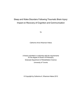 Sleep and Wake Disorders Following Traumatic Brain Injury: Impact on Recovery of Cognition and Communication