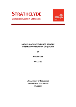 Lock-In, Path Dependence, and the Internationalization of QWERTY Neil M