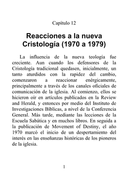 Reacciones a La Nueva Cristología (1970 a 1979)