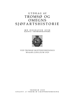 Tromsø Og Omegns Sjøfartshistorie