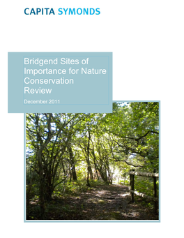 Bridgend Sites of Importance for Nature Conservation Review December 2011