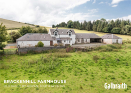 Brackenhill Farmhouse Old Dailly, by Girvan, South Ayrshire