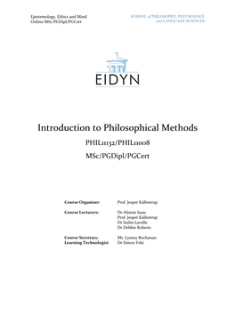 Introduction to Philosophical Methods PHIL11132/PHIL11008 Msc/Pgdipl/Pgcert