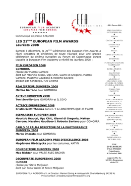 LES 21Ème EUROPEAN FILM AWARDS: Copenhague, Le 6 Décembre2008