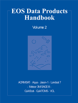 EOS Data Products Handbook Volume 2 ACRIMSAT • ACRIM III