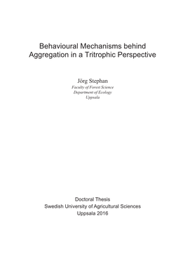 Behavioural Mechanisms Behind Aggregation in a Tritrophic Perspective