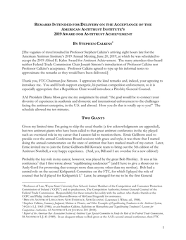 1 [The Vagaries of Travel Resulted in Professor Stephen Calkins's Arriving Eight Hours Late for the American Antitrust Institu