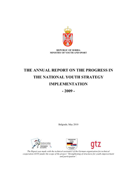 The Annual Report on the Progress in the National Youth Strategy Implementation � 2009 