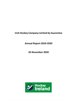 Irish Hockey Company Limited by Guarantee Annual Report 2019