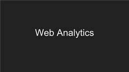 Web Analytics Who Am I?