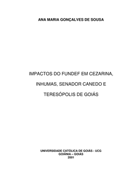 Impactos Do Fundef Em Cezarina, Inhumas, Senador Canedo E Teresópolis De Goiás