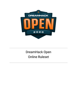 Dreamhack Open Online Ruleset