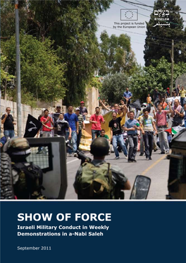 B'tselem Report, Show of Force: Israeli Military Conduct in Weekly