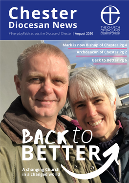 Chester Diocesan News #Everydayfaith Across the Diocese of Chester | August 2020 Diocese of Chester