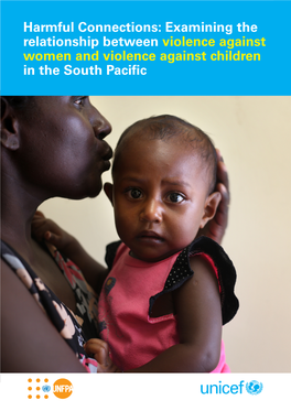 Harmful Connections: Examining the Relationship Between Violence Against Women and Violence Against Children in the South Pacific