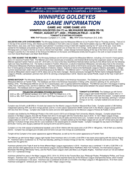 WINNIPEG GOLDEYES 2020 GAME INFORMATION GAME: #42 HOME GAME: #19 WINNIPEG GOLDEYES (24-17) Vs