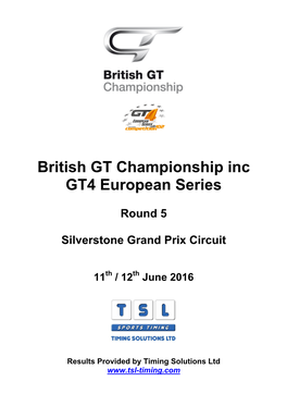 British GT Championship Inc GT4 European Series