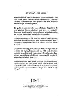 INFORMATION to USERS This Manuscript Has Been Reproduced from the Microfilm Master. UMI Films the Text Directly from the Origina