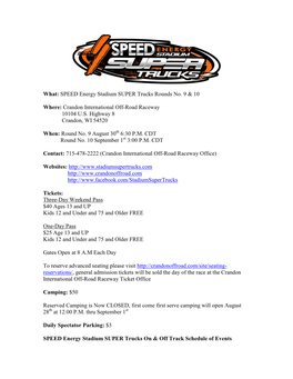 What: SPEED Energy Stadium SUPER Trucks Rounds No