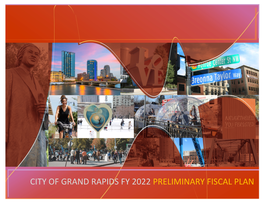 City of Grand Rapids Fy 2022 Preliminary Fiscal Plan