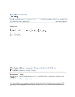 Candidate Kennedy and Quemoy Quentin Spannagel Eastern Illinois University