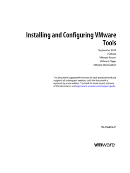 Installing and Configuring Vmware Tools September 2012 Vsphere Vmware Fusion Vmware Player Vmware Workstation