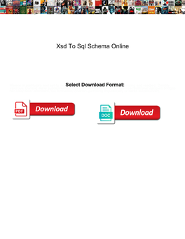 Xsd to Sql Schema Online