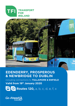 Edenderry, Prosperous & Newbridge to Dublin