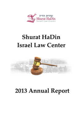 Shurat Hadin Israel Law Center 2013 Annual Report