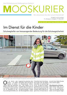 Im Dienst Für Die Kinder Schulweghelfer Von Herausragender Bedeutung Für Die Schulwegsicherheit