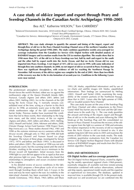 A Case Study of Old-Ice Import and Export Through Peary and Sverdrup Channels in the Canadian Arctic Archipelago: 1998–2005