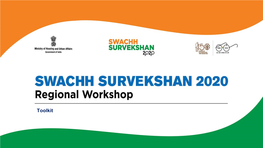 Toolkit Evolution and Journey of Swachh Survekshan