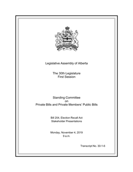 Legislative Assembly of Alberta the 30Th Legislature First Session