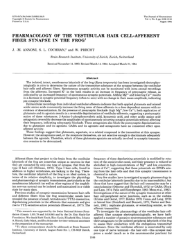 Pharmacology of the Vestibular Hair Cell-Afferent Fiber Synapse in the Frog’