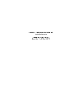 LOUISVILLE ARENA AUTHORITY, INC. Louisville, Kentucky