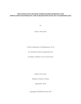 THE EFFECTS of SEVERAL PAPER CHARACTERISTICS and APPLICATION METHODS on the SUBLIMATION RATE of CYCLODODECANE by Kelli A. Piot