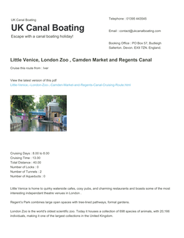 Little Venice, London Zoo , Camden Market and Regents Canal