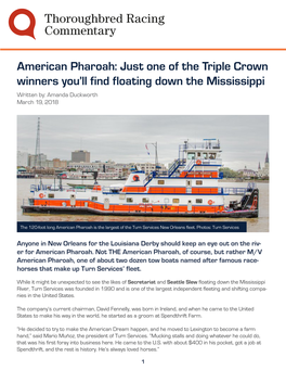 American Pharoah: Just One of the Triple Crown Winners You’Ll Find Floating Down the Mississippi Written By: Amanda Duckworth March 19, 2018